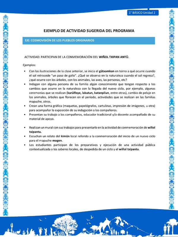 Actividad sugerida: LC01 - Mapuche - U2 - N°9: PARTICIPAN DE LA CONMEMORACIÓN DEL WIÑOL TXIPAN ANTÜ.