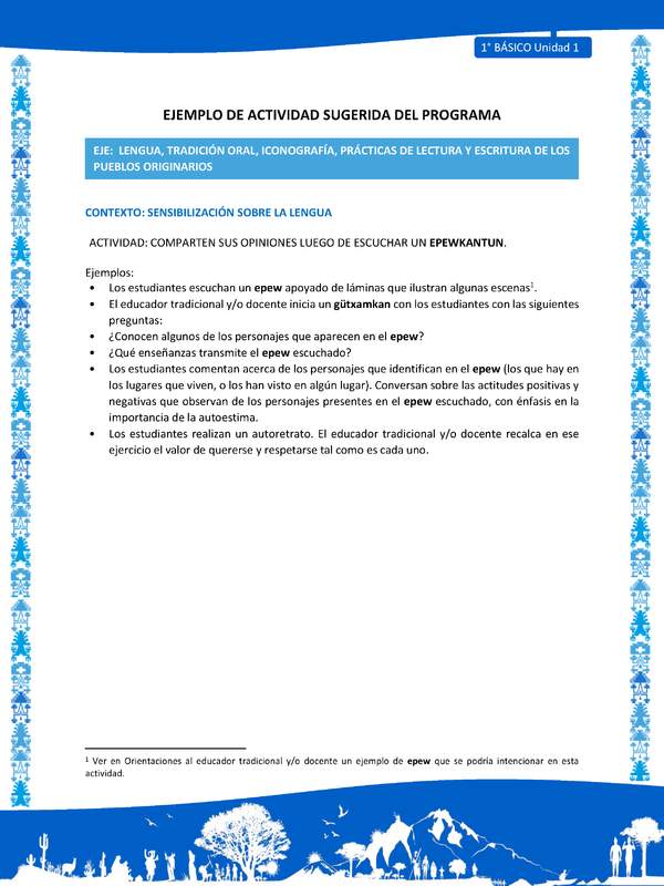 Actividad sugerida: LC01 - Mapuche - U1 - N°2: COMPARTEN SUS OPINIONES LUEGO DE ESCUCHAR UN EPEWKANTUN.