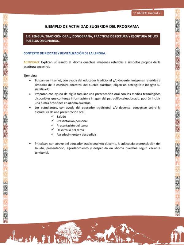 Actividad sugerida LC01 - Quechua - U2 - N°24: Explican utilizando el idioma quechua imágenes referidas a símbolos propios de la escritura ancestral.