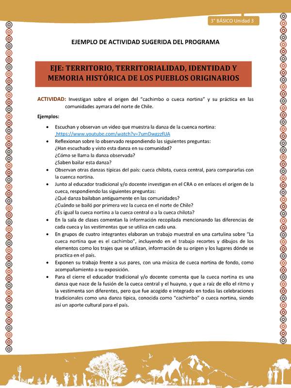 12-Actividad Sugerida LC03-U03-OA08-Investigan sobre el origen del “cachimbo o cueca nortina” y su práctica en las comunidades aymara del norte de Chile.