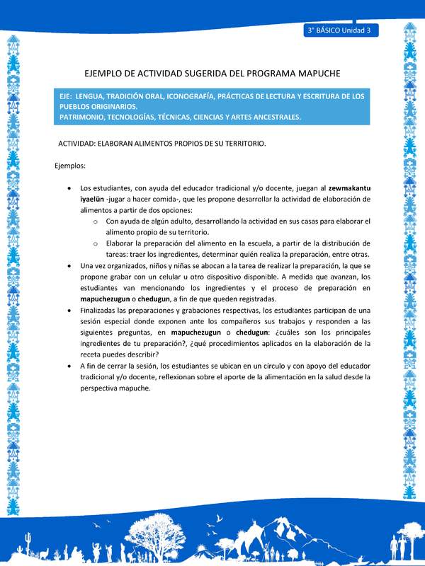 Elaboran alimentos propios de su territorio