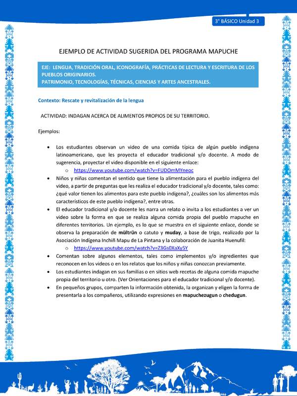 Indagan acerca de alimentos propios de su territorio