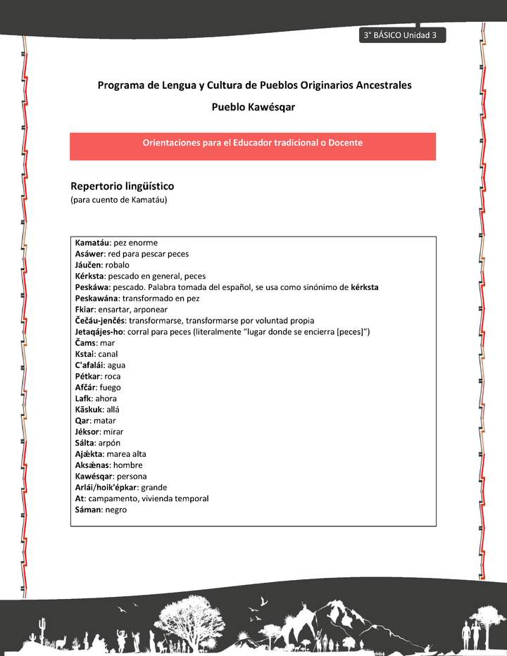 01-Orientaciones al docente - LC03 - Kawésqar - U3 - Repertorio lingüístico (para cuento de Kamatáu)