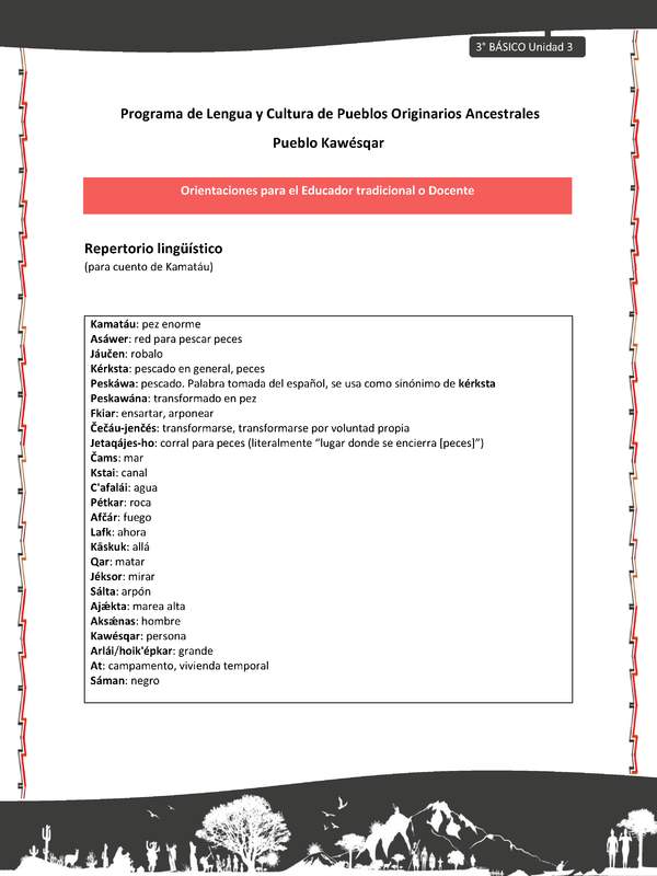 01-Orientaciones al docente - LC03 - Kawésqar - U3 - Repertorio lingüístico (para cuento de Kamatáu)