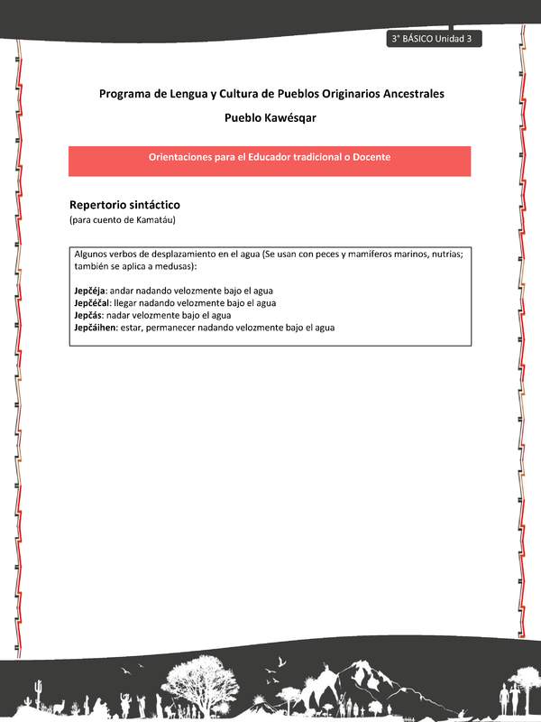 01-Orientaciones al docente - LC03 - Kawésqar - U3 - Repertorio sintáctico (para cuento de Kamatáu)