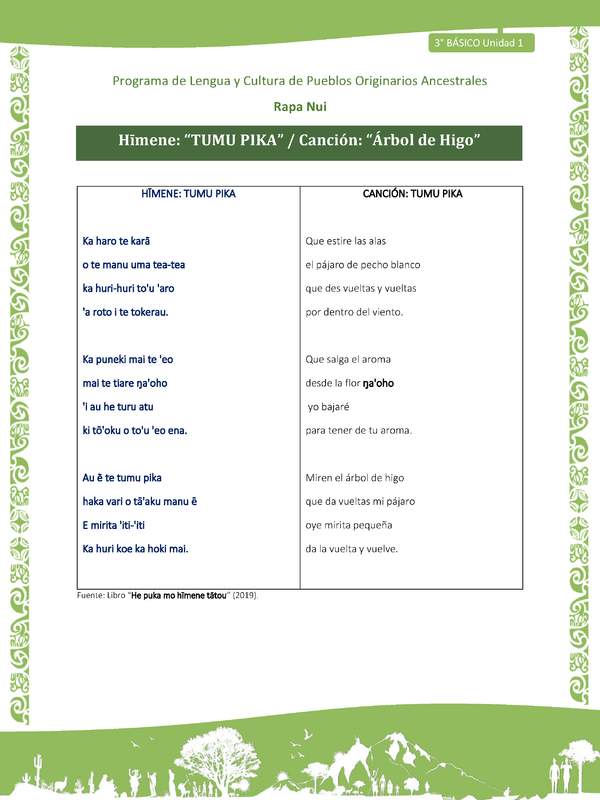 Hīmene: “TUMU PIKA” / Canción: “Árbol de Higo”