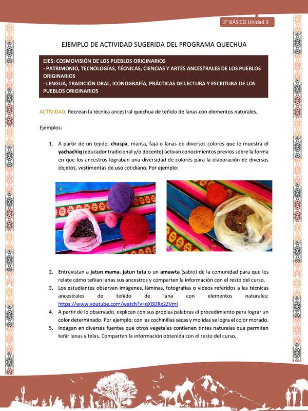 Recrean la técnica ancestral quechua de teñido de lanas con elementos naturales