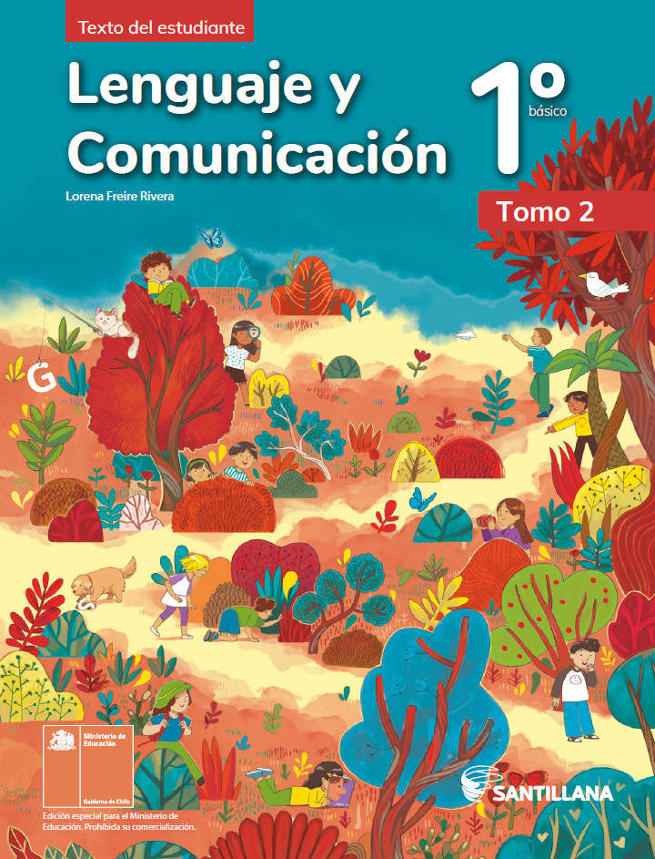 Lenguaje y Comunicación 1° básico, Texto del estudiante Tomo 2