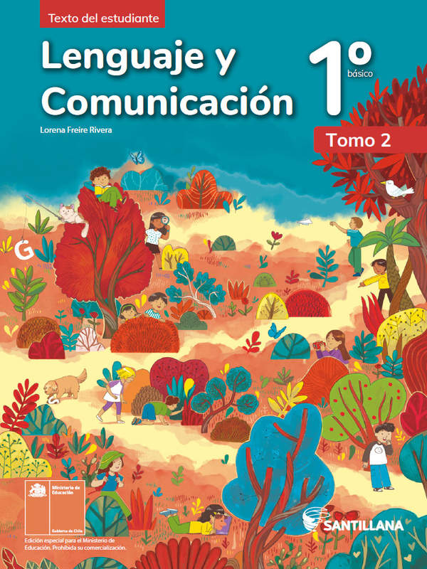 Lenguaje y Comunicación 1° básico, Texto del estudiante Tomo 2