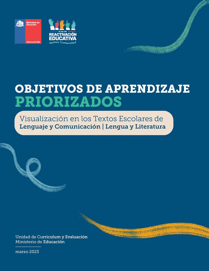 Objetivos de Aprendizaje Priorizados: Visualización en los Textos Escolares de Lenguaje y Comunicación / Lengua y Literatura