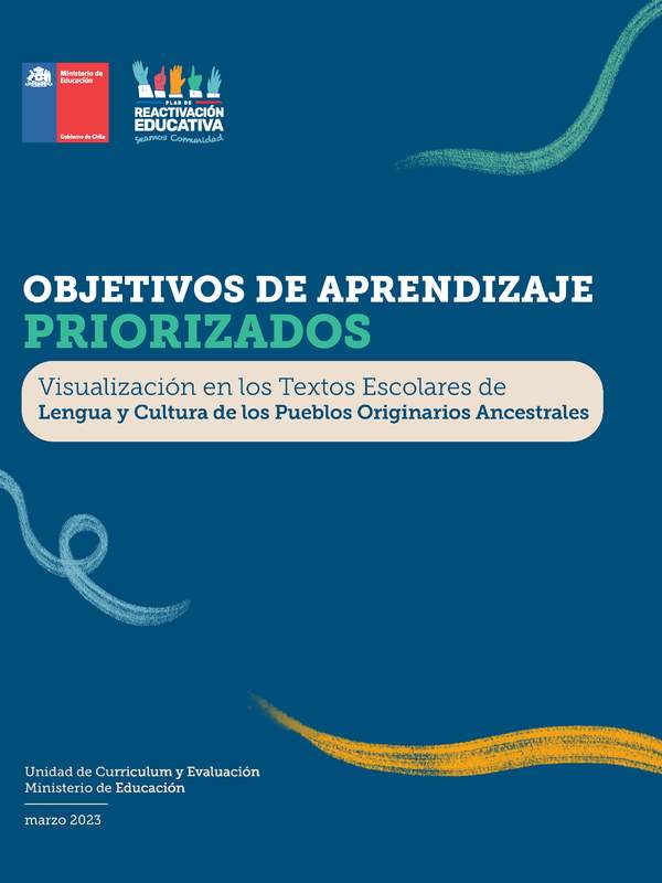 Objetivos de Aprendizaje Priorizados: Visualización en los Textos Escolares de Lengua y Cultura de Pueblos Originarios Ancestrales