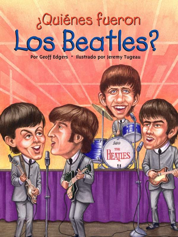 ¿Quiénes fueron los Beatles?