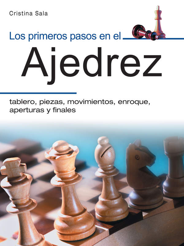 Los primeros pasos en el ajedrez