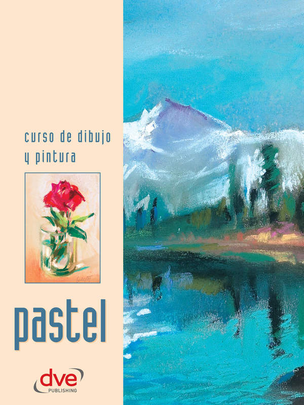 Curso de dibujo y pintura. Pastel