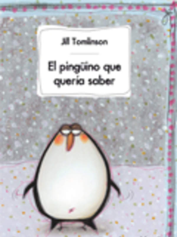 El pingüino que quería saber