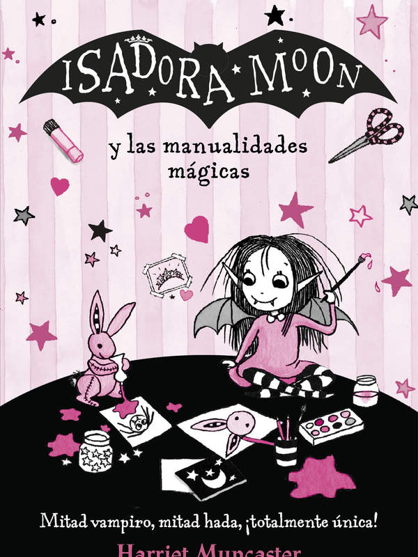 Isadora Moon y las manualidades mágicas (Isadora Moon)