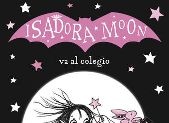 Isadora Moon va al colegio (Isadora Moon)