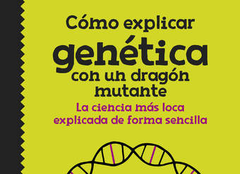 Cómo explicar genética con un dragón mutante