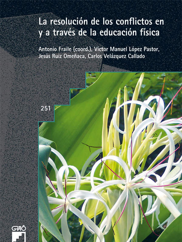 La resolución de los conflictos en y a través de la educación física