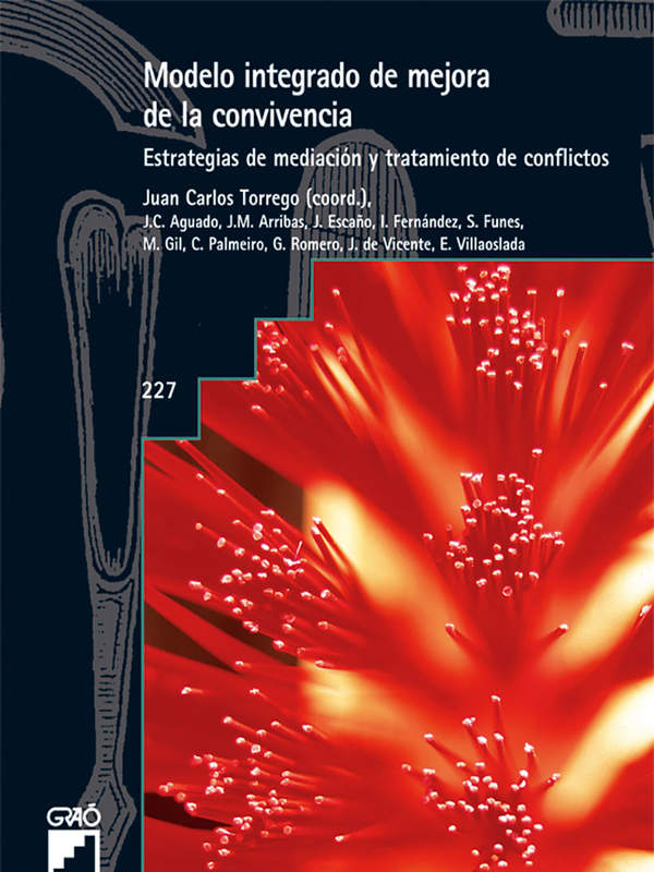 Modelo integrado de mejora de la convivencia Estrategias de mediación y tratamiento de conflictos