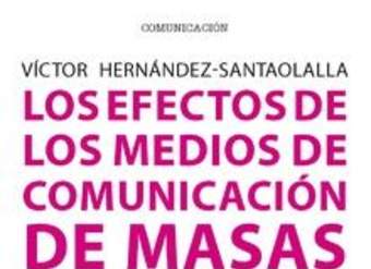 Los efectos de los medios de comunicación de masas