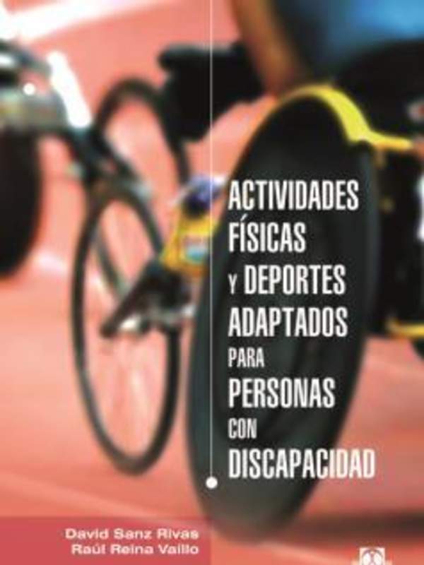 Actividades físicas y deportes adaptados para personas con discapacidad