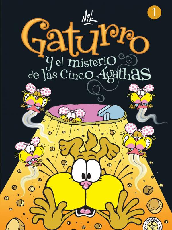 Gaturro 1. Gaturro y el misterio de las cinco Ágathas