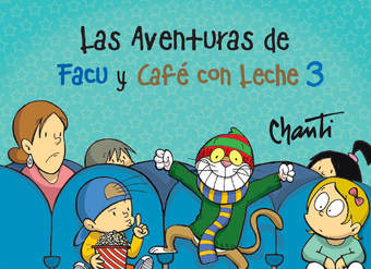 Las aventuras de Facu y Café con Leche 3