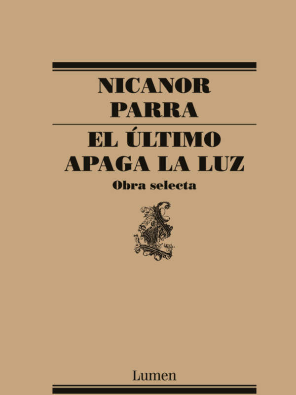 El último apaga la luz. Obra selecta