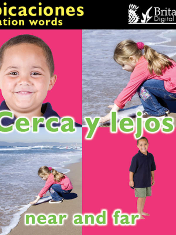 Cerca y lejos (Near and Far:Location Words)