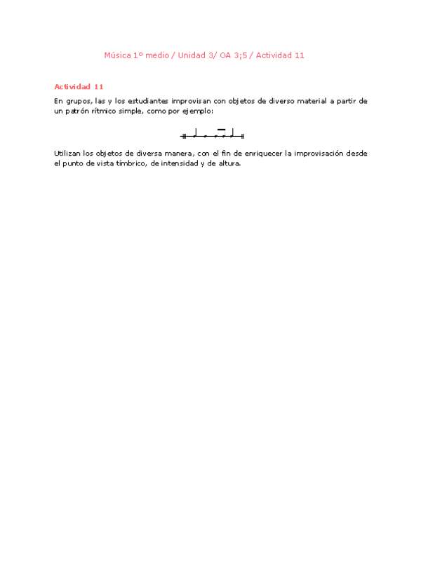 Artes Musicales 1 medio-Unidad 3-OA3;5-Actividad 11
