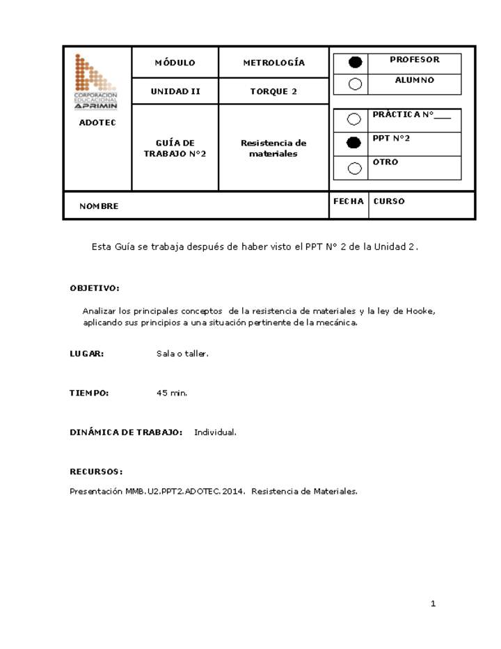 Guía de trabajo del docente Metrología, resistencia de materiales