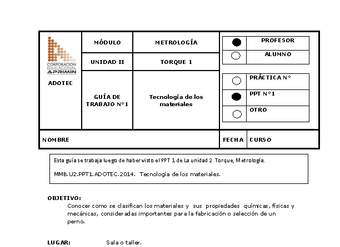 Guía de trabajo del docente Metrología, tecnología de los materiales