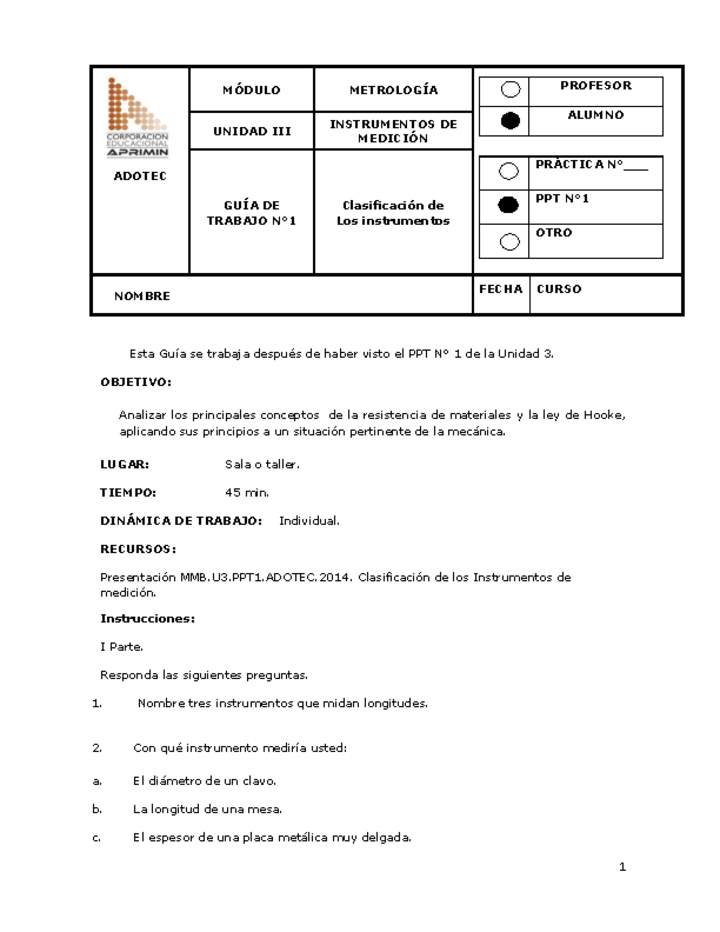 Guía de trabajo del estudiante Metrología, clasificación de los instrumentos