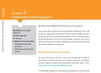 Sugerencia para el profesor: Actividad 2: Comenzamos nuestro proyecto