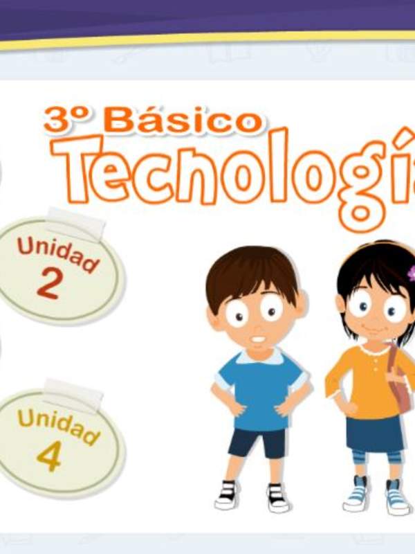 Textos Escolares Digitales - 3° Básico Tecnología