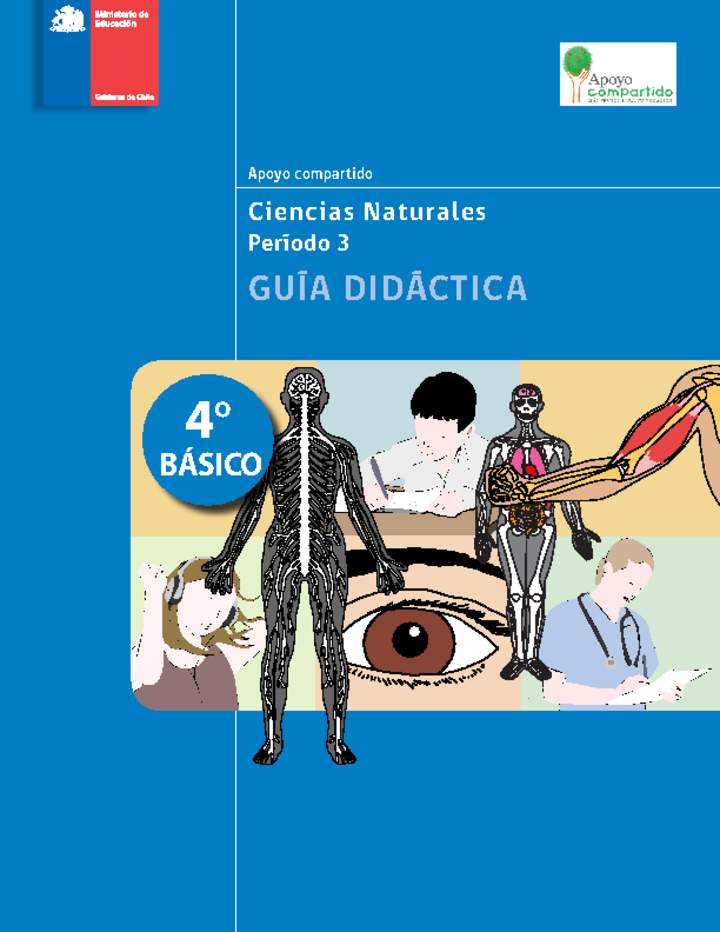 Guía didáctica para la Unidad 3, Ciencias Naturales 4° básico.