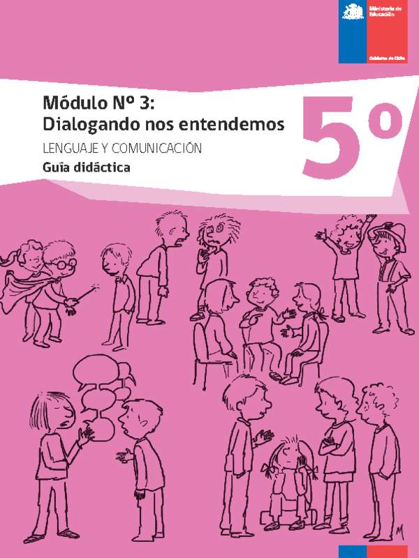 Guía didáctica: Módulo N°3. Dialogando nos entendemos