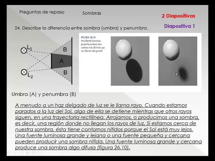 24  Describe la diferencia entre sombra umbra y penumbra