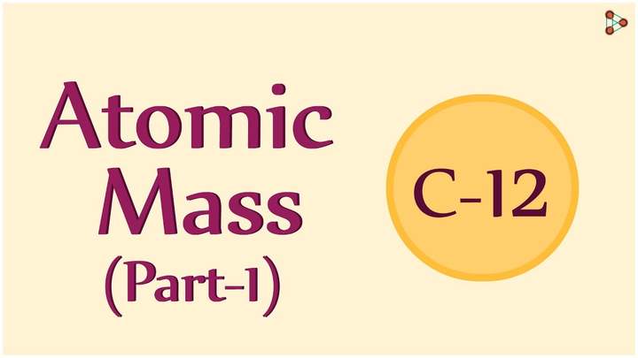Measuring Atomic Mass - CBSE 9