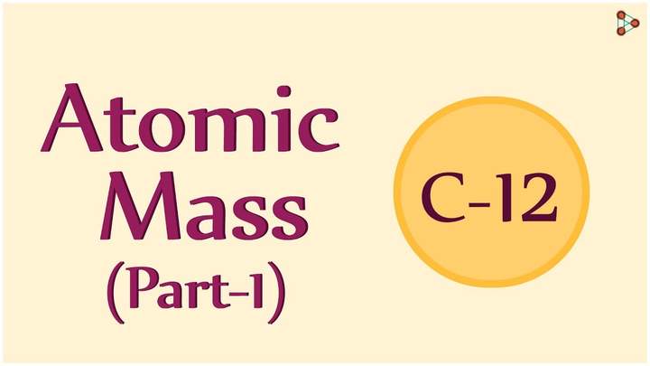 Measuring Atomic Mass - CBSE 9