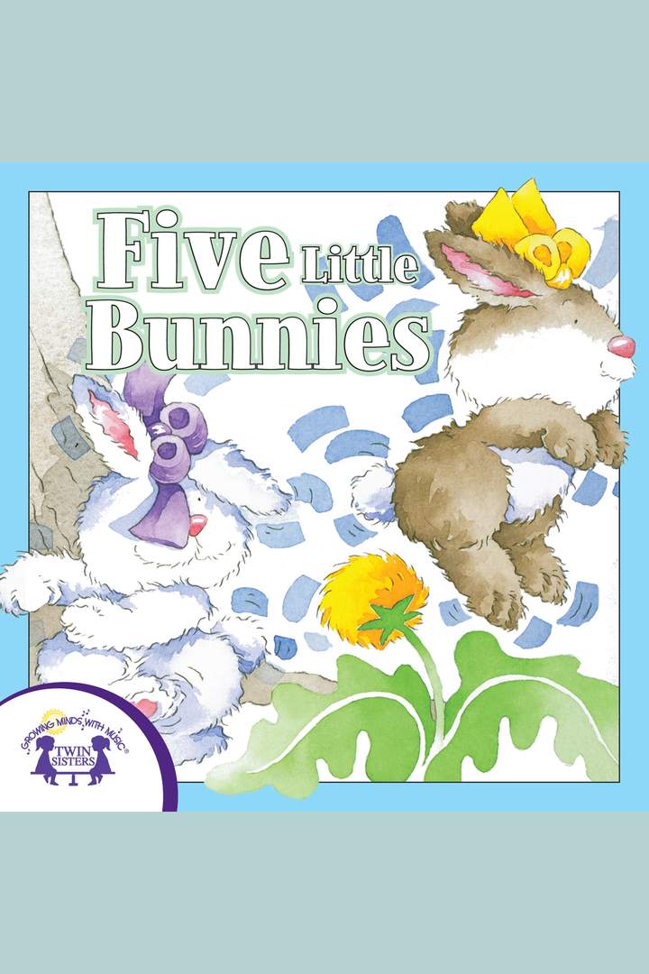 Five Little Bunnies