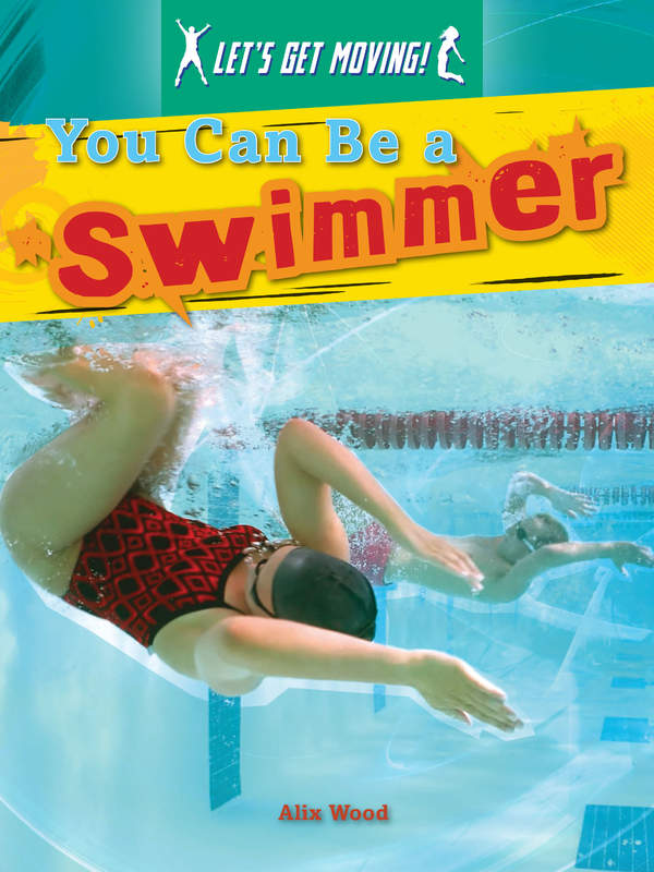 You Can Be a Swimmer