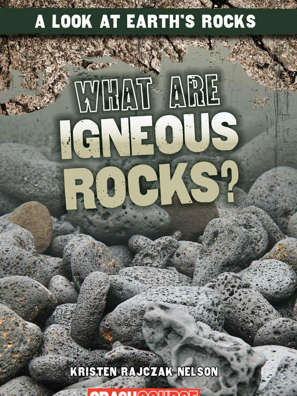 What Are Igneous Rocks?