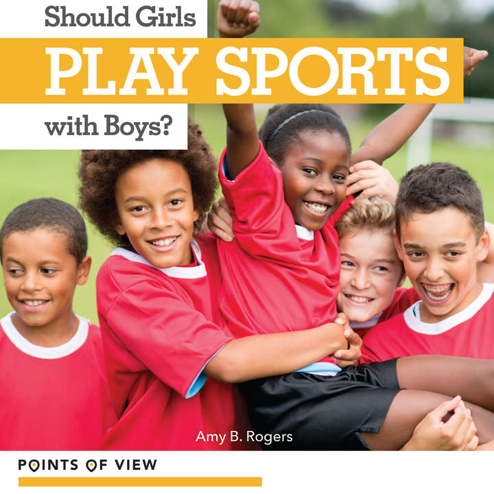 Should Girls Play Sports with Boys?