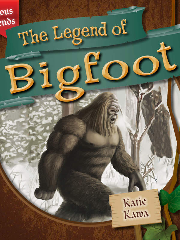 The Legend of Bigfoot