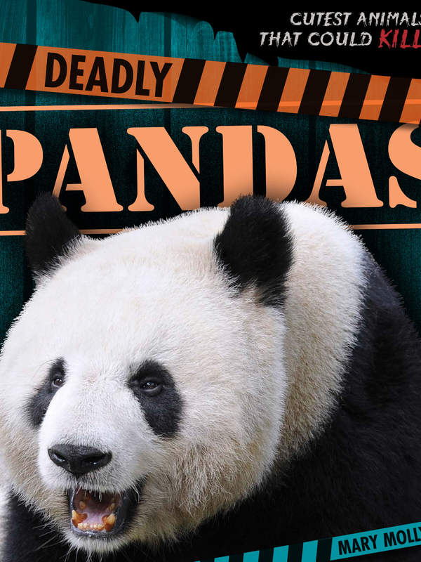 Deadly Pandas