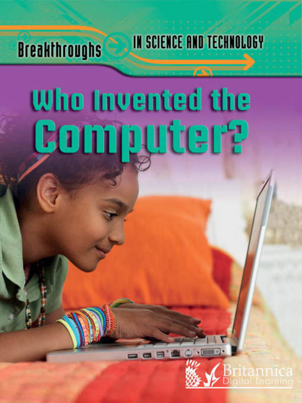 Who Invented the Computer?