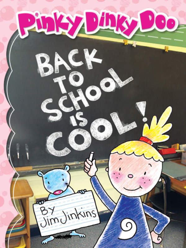 Back to School Is Cool (Pinky Dinky Doo)