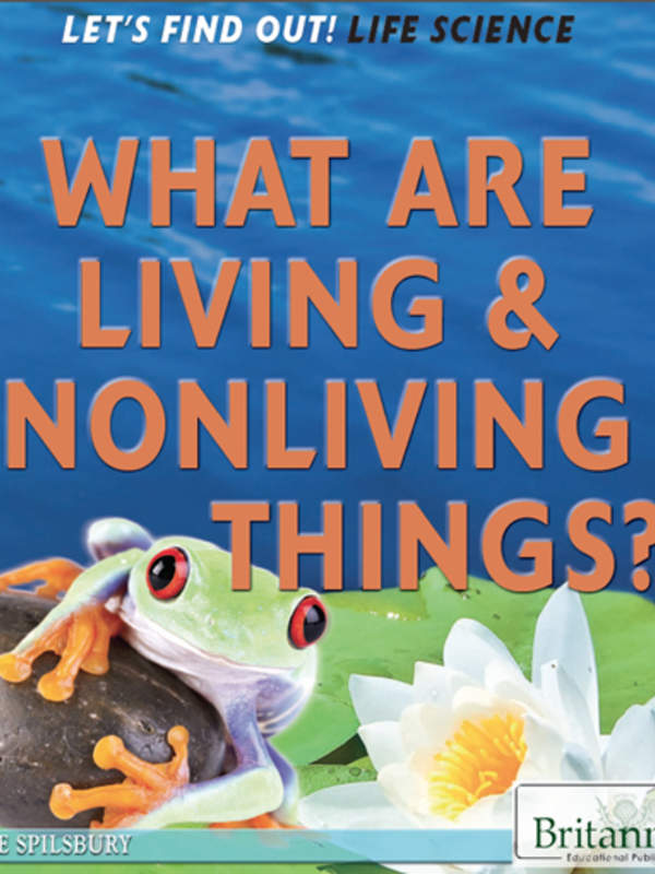 What Are Living and Nonliving Things?